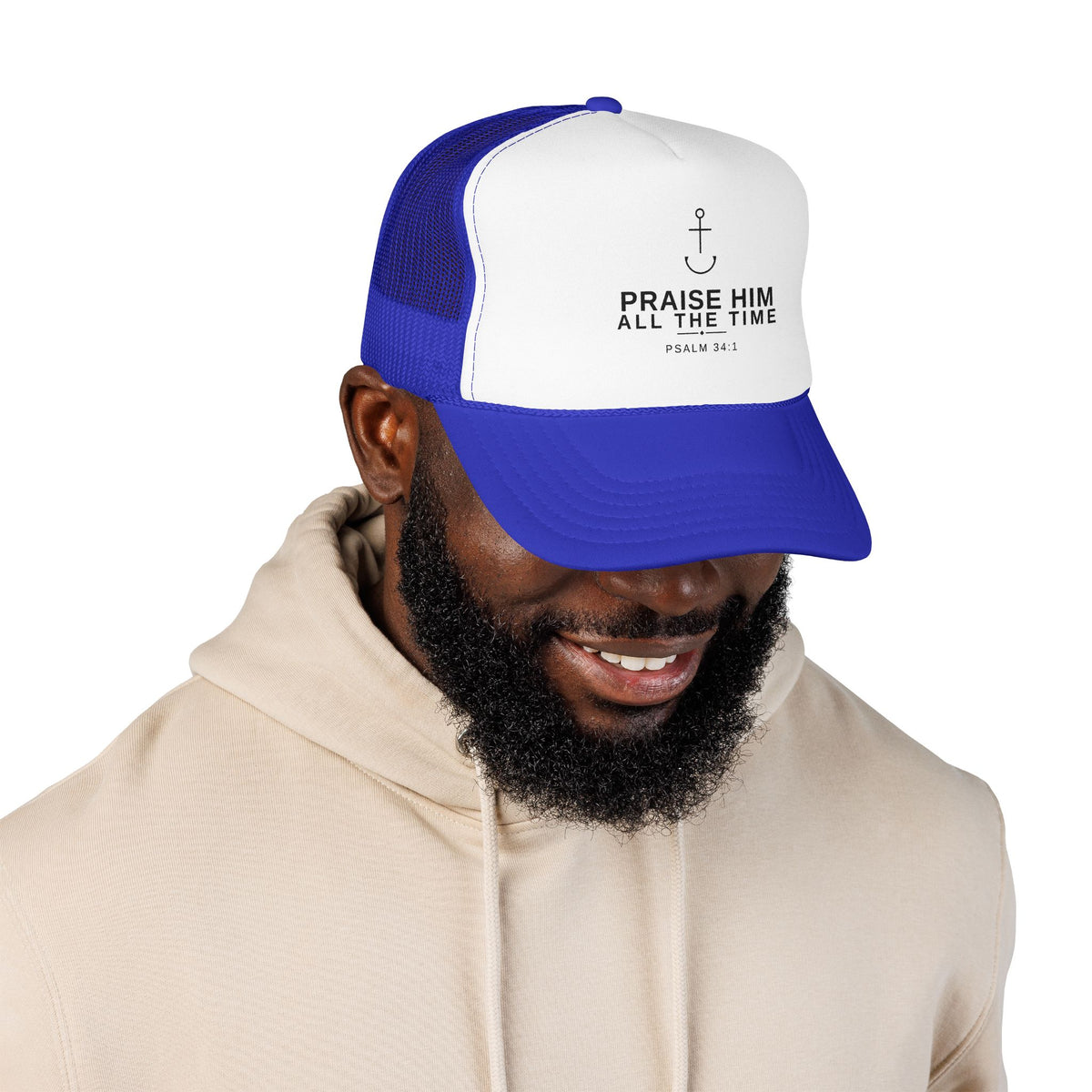 PraiseAnchor — Praise Him All The Time Trucker Hat