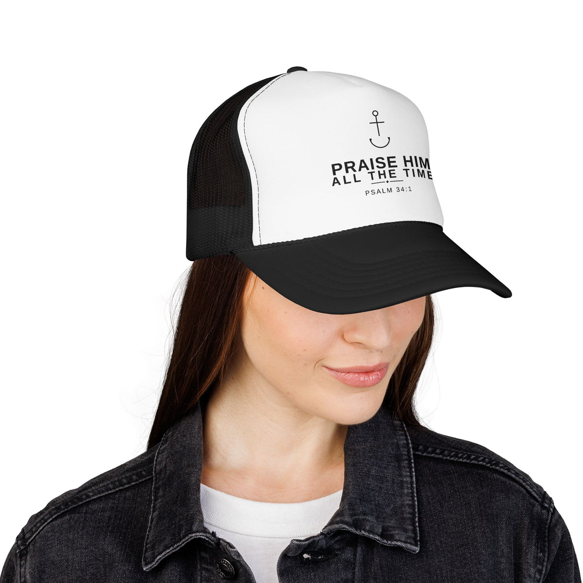 PraiseAnchor — Praise Him All The Time Trucker Hat