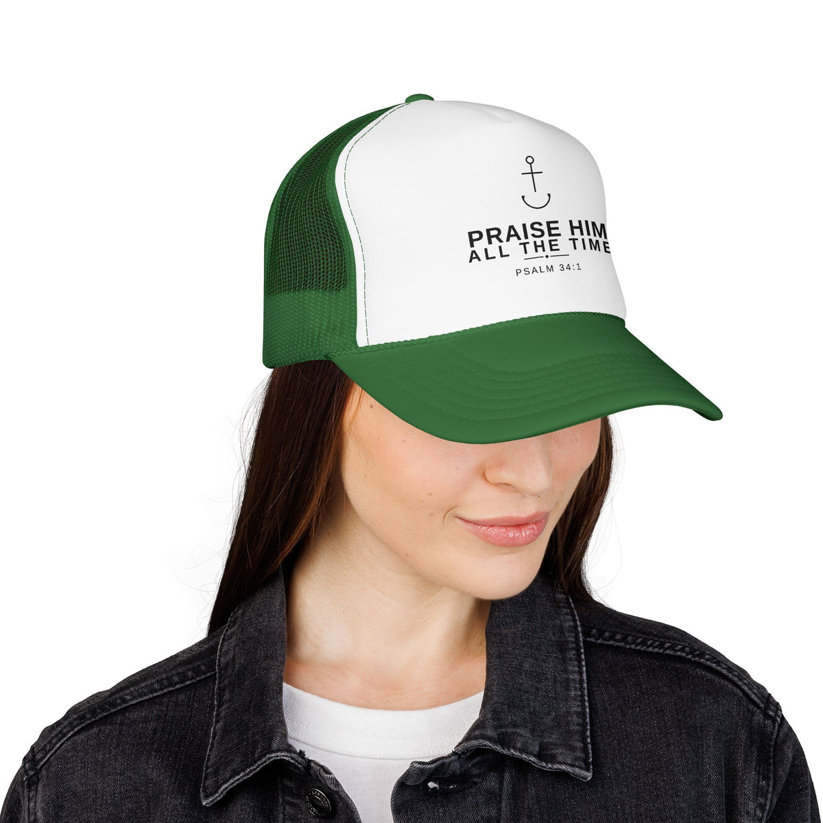 PraiseAnchor — Praise Him All The Time Trucker Hat