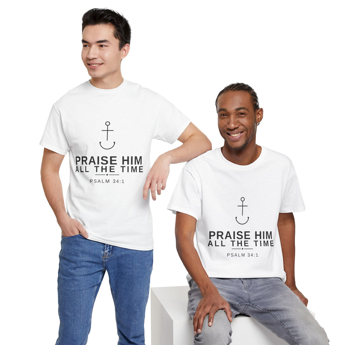 PraiseAnchor — Praise Him All The Time Tee
