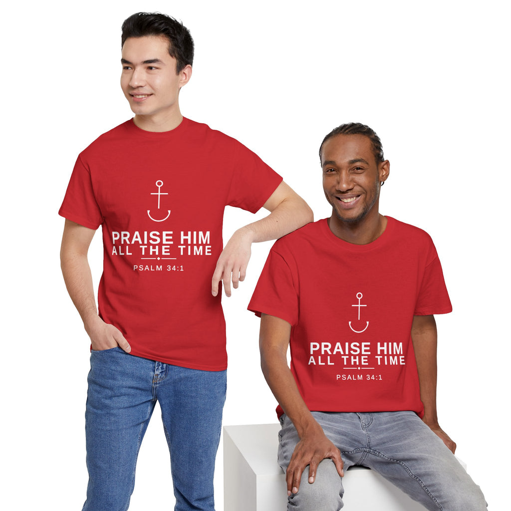 PraiseAnchor — Praise Him All The Time Tee