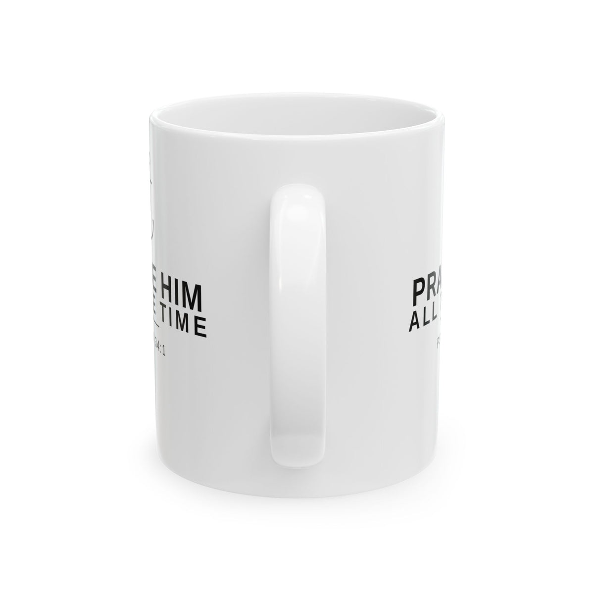 PraiseAnchor — Praise Him All The Time Mug
