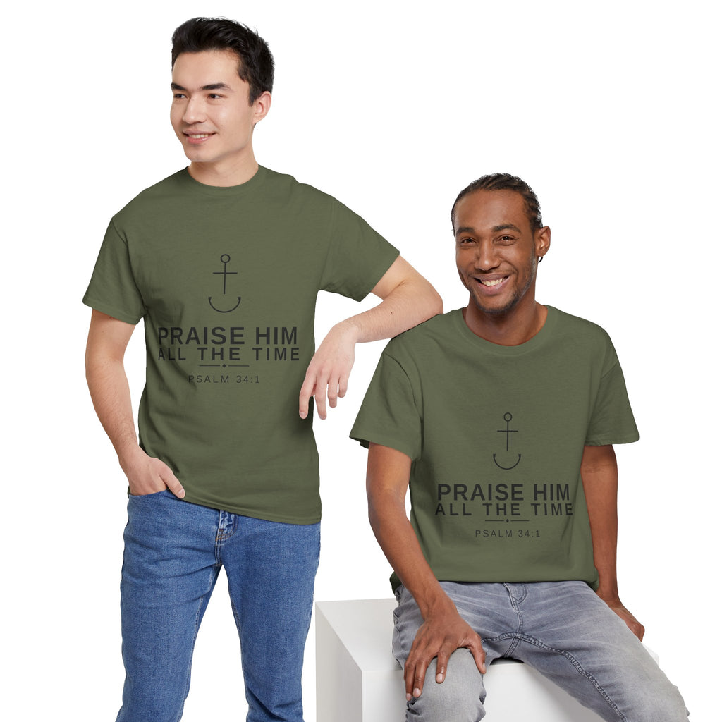 PraiseAnchor — Praise Him All The Time Tee