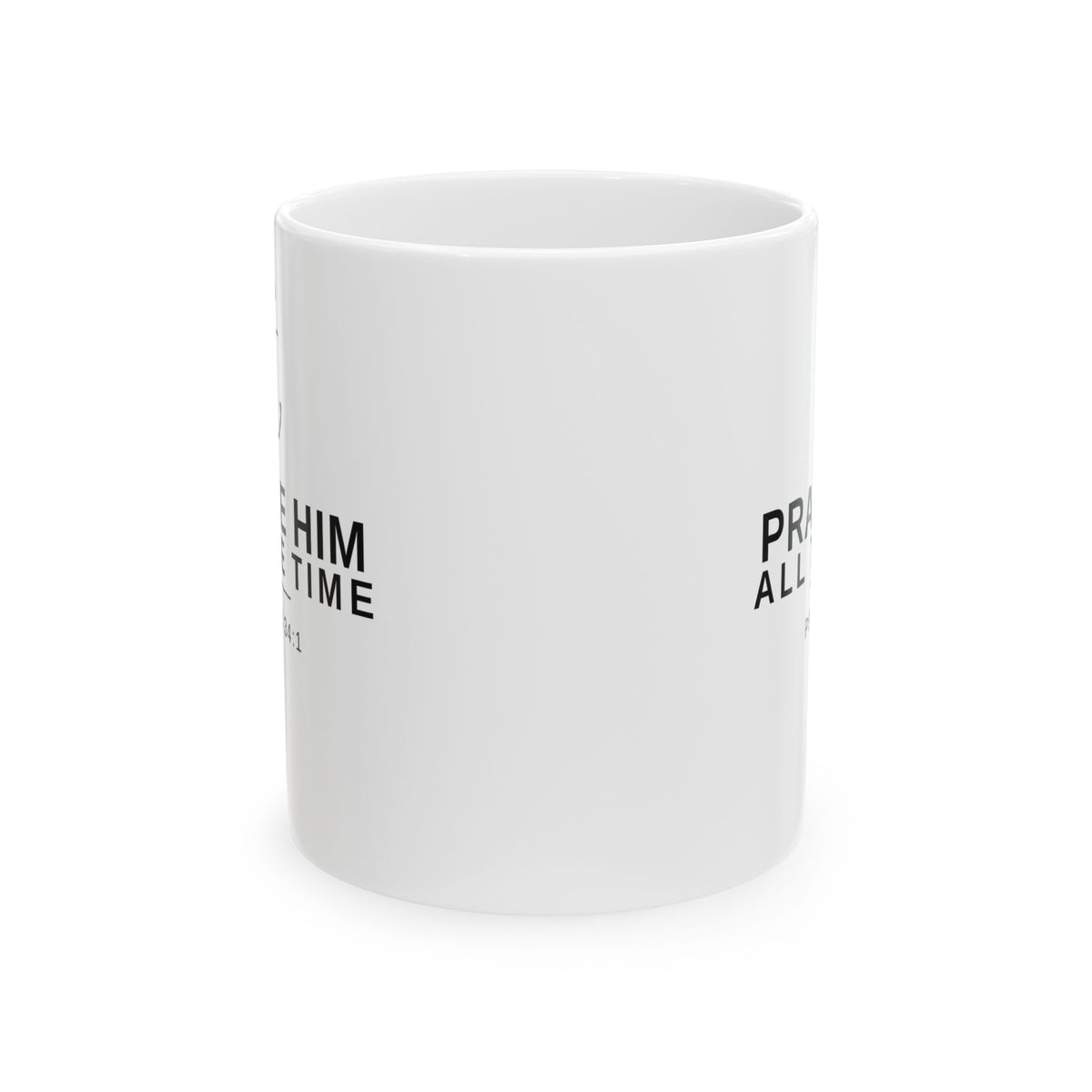 PraiseAnchor — Praise Him All The Time Mug