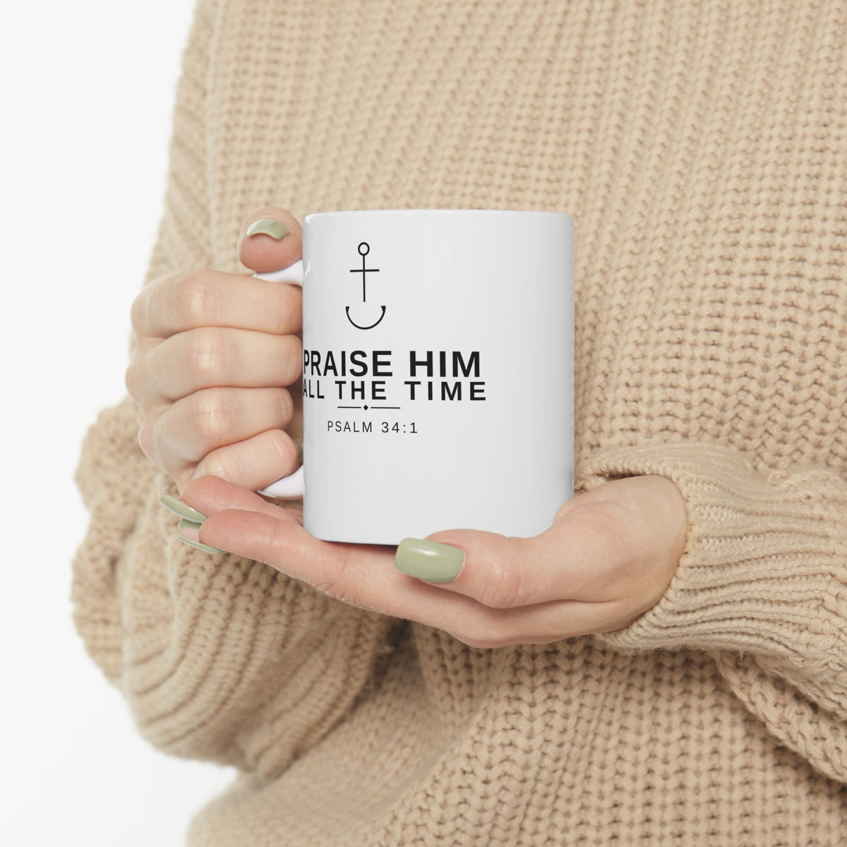 PraiseAnchor Praise Him All The Time Mug - held in beige sweater